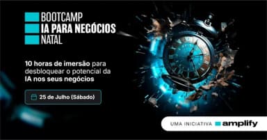 Bootcamp IA para Negócios Natal em Natal