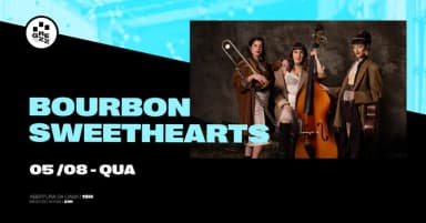 Bourbon Sweethearts em Porto Alegre