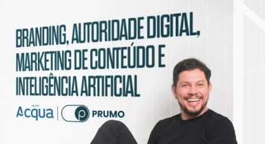 BRANDING, AUTORIDADE DIGITAL, MARKETING DE CONTEÚDO E INTELIGÊNCIA ARTIFICIAL em João Pessoa
