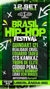 BRASIL HIP HOP FESTIVAL em Uberlândia