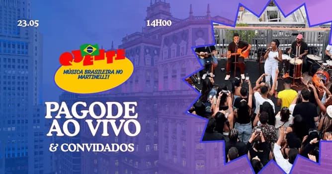 Imagem do BRASIL QUENTE Edição PAGODE no Edifício Martinelli! | 23.05
