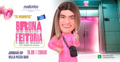 BRUNA FEITORIA em JUNDIAÍ - Stand up Comedy em Jundiaí