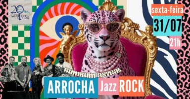BUMBUM ASTRAL - ARROCHAJAZZROCK em Salvador