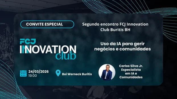 Imagem do Buritis - FCJ Innovation Club - Segundo encontro de 2026
