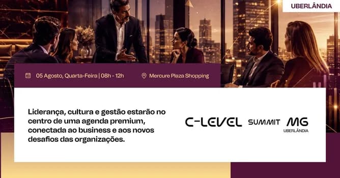 Imagem do C-Level Summit - UBERLÂNDIA