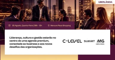 C-Level Summit - UBERLÂNDIA em Uberlândia