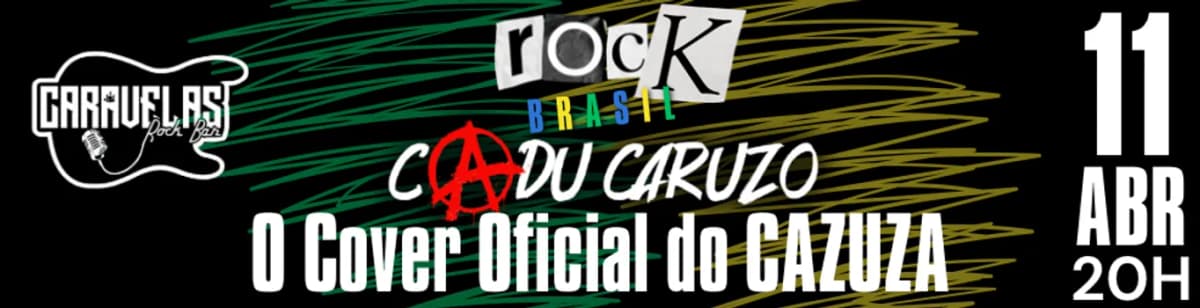 Imagem do Cadu Caruzo (Cazuza) - Caravelas Rock Bar - ROCK BRASIL