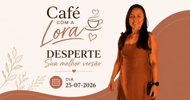 Imagem do Café com a Lorá - Desperte sua melhor versão