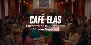 CAFÉ COM ELAS: O ENCONTRO DE MULHERES QUE MOVEM NEGÓCIOS em São Paulo