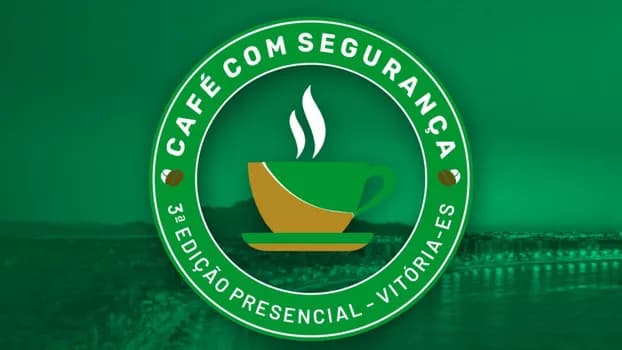 Imagem do CAFÉ COM SEGURANÇA -3ª EDIÇÃO