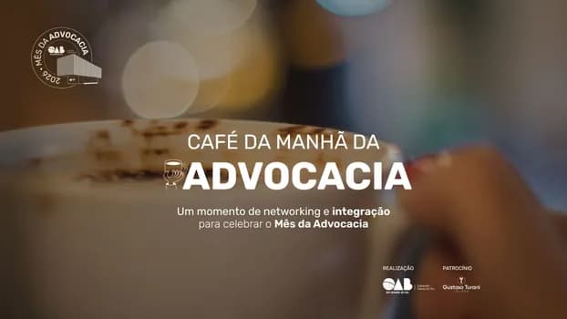 Imagem do Café da Manhã da Advocacia