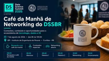 Café da Manhã do DSSBR de Networking no IEP em 7 de Agosto e reunirá profissionais, empresas e lider em Curitiba