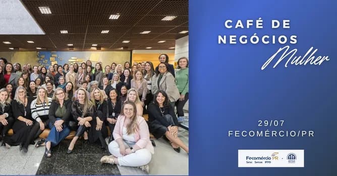 Imagem do CAFÉ DE NEGÓCIOS - CMEG JULHO/2026