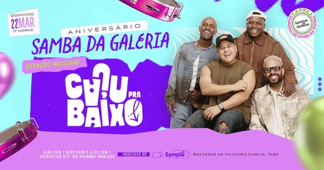 Imagem do CAJU PRA BAIXO | ANIVERSÁRIO SAMBA DA GALERIA (22/03) DOMINGO