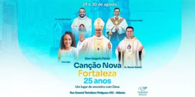 Canção Nova Fortaleza 25 anos - Um lugar de Encontro com Deus em Fortaleza