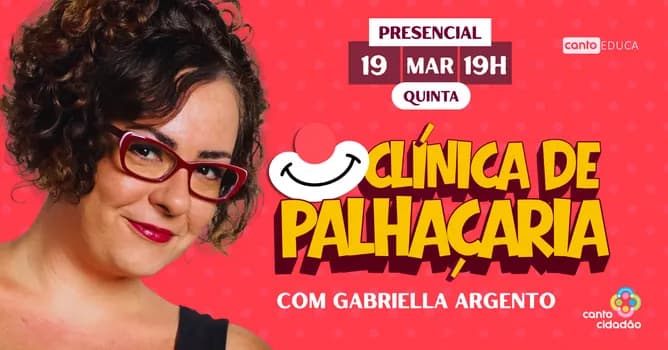 Imagem do CantoEduca PRESENCIAL | Clínica de Palhaçaria - Técnicas e Repertório