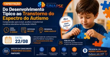 Capacitação: Do Desenvolvimento Típico ao Transtorno do Espectro do Autismo em Morro Agudo
