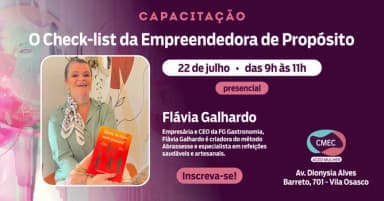 Capacitação: O Check-list da Empreendedora de Propósito em Osasco