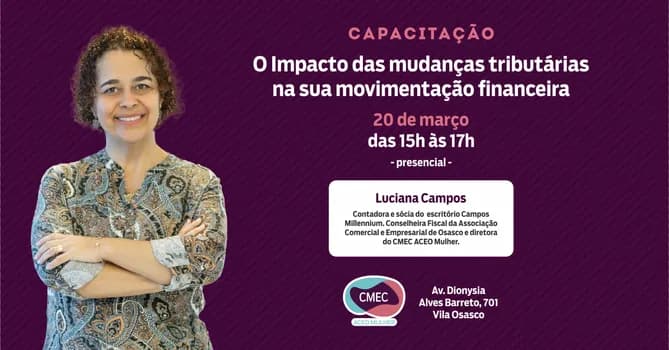Imagem do Capacitação - O Impacto das mudanças tributárias na sua movimentação financeira