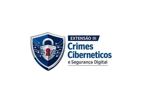 Imagem do CAPACITAÇÃO PRÁTICA: CRIMES CIBERNÉTICOS E SEGURANÇA DIGITAL