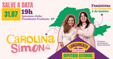 Carolina Simon - Lançamento da Pré-candidatura a Deputada Estadual em Presidente Prudente