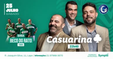 Casuarina no Beco do Rato 25 de julho - sábado! em Rio de Janeiro