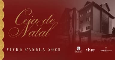 Ceia de Natal - Vivre Restaurante - Laghetto Viverone Canela em Canela