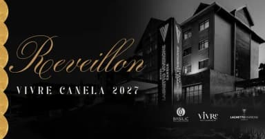 Ceia de Réveillon - Vivre Restaurante - Laghetto Viverone Canela em Canela