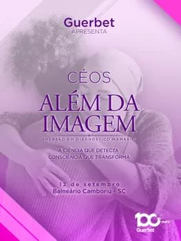 Imagem do CÉOS ALÉM DA IMAGEM - IMERSÃO EM DIAGNÓSTICO MAMÁRIO