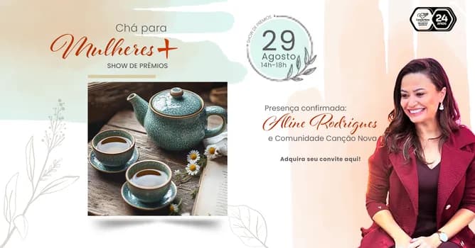 Imagem do Chá Canção Nova para Mulheres: uma tarde de fé, alegria e solidariedade