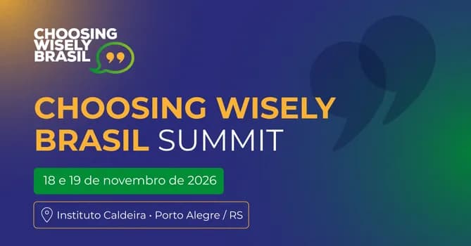 Imagem do Choosing Wisely Brasil Summit