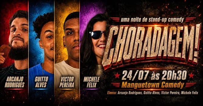 Imagem do CHORADAGEM! com Arcanjo Rodrigues, Guitto Alves, Victor Pereira e Michele Felix (stand-up comedy)
