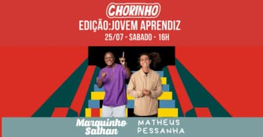 CHORINHO, MATHEUS PESSANHA E MARQUINHO SATHAN em Cuiabá