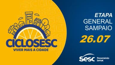 CICLO SESC 2026 ETAPA GENERAL SAMPAIO em General Sampaio