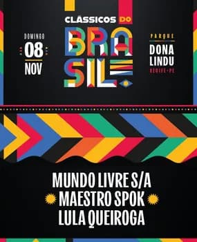 Imagem do CLÁSSICOS DO BRASIL / MUNDO LIVRE S/A + SPOK FREVO ORQUESTRA + LULA QUEIROGA