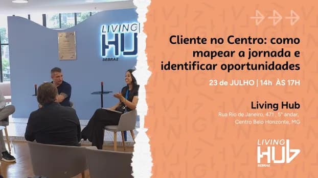 Imagem do Cliente no Centro: como mapear a jornada e identificar oportunidades
