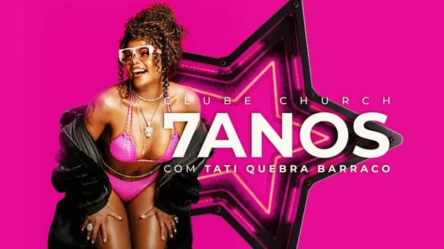 Imagem do CLUBE CHURCH 7 ANOS | SÁB. 25/07 - 23H