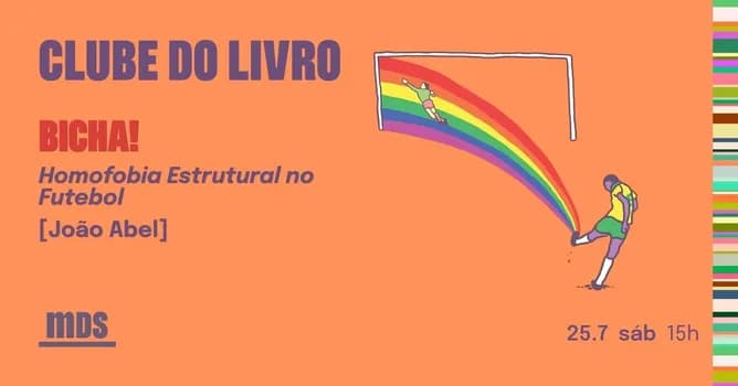 Imagem do Clube do Livro MDS - BICHA! Homofobia Estrutural no Futebol com João Abel