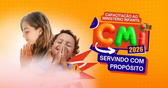 Imagem do CMI 2026 - Capacitação ao Ministério Infantil