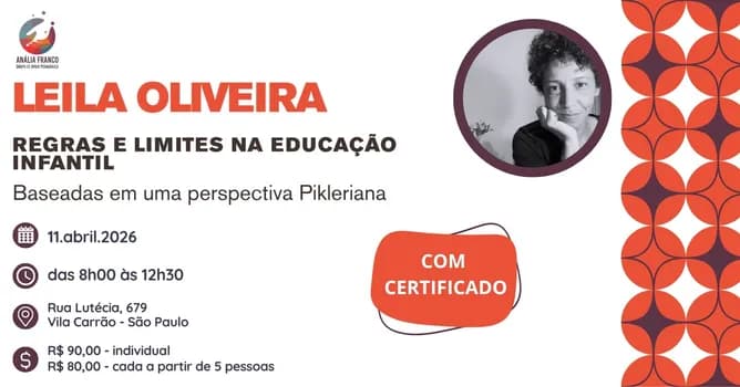 Imagem do Com Leila Oliveira: Regras e Limites na Educação Infantil Baseadas em uma Perspectiva Pikleriana