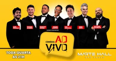 COMÉDIA AO VIVO NO MARTE HALL - 22/07 em São Paulo