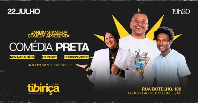 Imagem do Comédia Preta com Felipe Kot, Niny Magalhães e Rhudson Victor