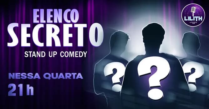 Imagem do COMÉDIA STAND UP - ELENCO SECRETO - LILITH COMEDY CLUB - SHOW GRATUITO