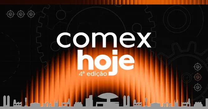 Imagem do Comexhoje 2027 | Onde a indústria encontra o mundo.