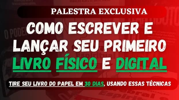Imagem do COMO ESCREVER E LANÇAR SEU PRIMEIRO LIVRO - PASSO A PASSO
