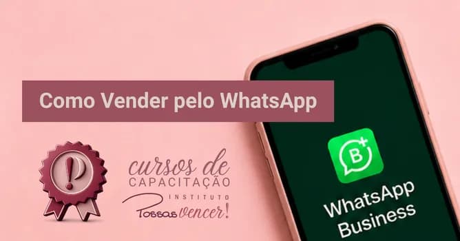 Imagem do Como Vender pelo WhatsApp