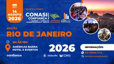 CONASI CONFIANÇA Rio de Janeiro 2026 - Congresso Nacional de Administradoras e Síndicos em Rio de Janeiro