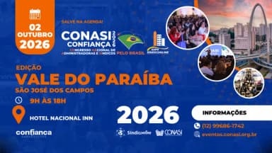 CONASI CONFIANÇA Vale do Paraíba 2026 - Congresso Nacional de Administradoras e Síndicos em São José dos Campos