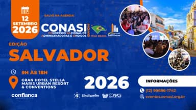 CONASI Salvador 2026 - Congresso Nacional de Administradoras e Síndicos pelo Brasil em Salvador