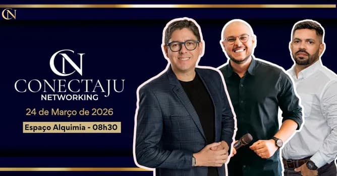 Imagem do ConectAju Networking - Evento de Lançamento (Vagas Limitadas)